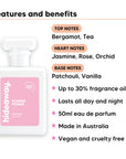 Flower Power perfume scent notes, top notes Bergamot, Tea, heart notes Jasmine, Rose, Orchid, base notes Patchouli, Vanilla