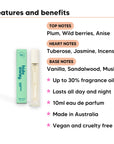 Forbidden Fruit Perfume 10ml features, top notes Plum, Wild berries, Anise, heart notes Tuberose, Jasmine, Incense, base notes Vanilla, Sandalwood, Musk, 10ml, vegan and cruelty free