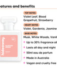 Blossom Breeze perfume scent notes, top notes Violet Leaf, Blood Grapefruit, Strawberry, heart notes Violet, Gardenia, Jasmine, base notes Musk, White Woods, Vanilla