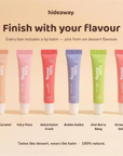 Finish with your flavour — six dessert lip balm flavours