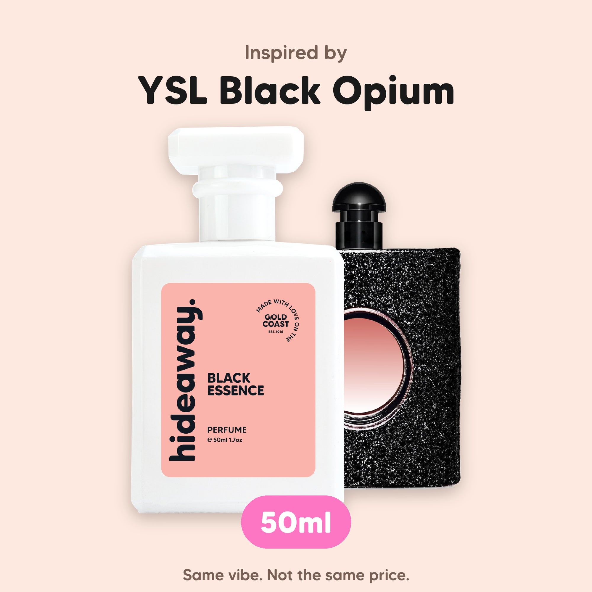 hideaway. Black Essence perfume 50ml beside the YSL Black Opium bottle it is inspired by, handmade on the Gold Coast