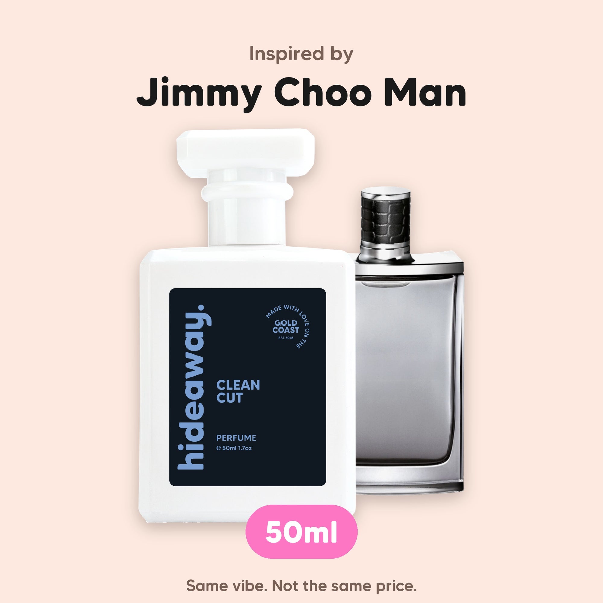 hideaway. Clean Cut perfume 50ml beside the Jimmy Choo Man bottle it is inspired by, handmade on the Gold Coast