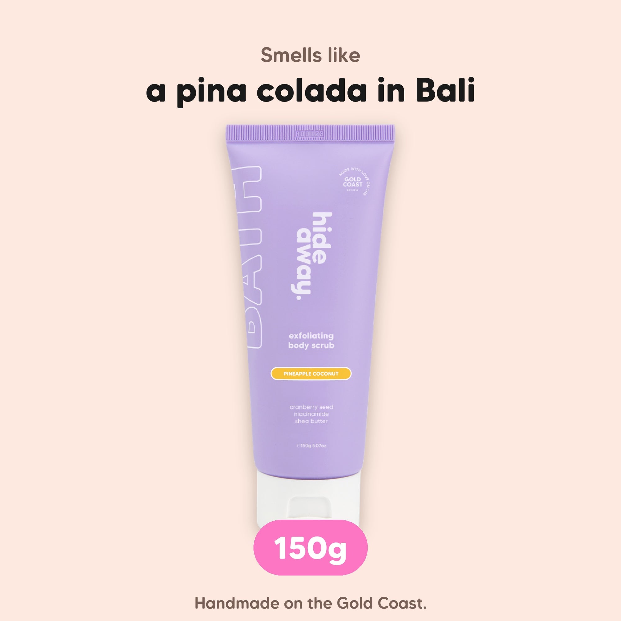 hideaway. Pineapple Coconut Body Scrub, 150g, vegan and made in Australia