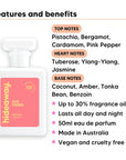 Sun Kissed perfume scent notes, top notes Pistachio, Bergamot, Cardamom, Pink Pepper, heart notes Tuberose, Ylang-Ylang, Jasmine, base notes Coconut, Amber, Tonka Bean, Benzoin