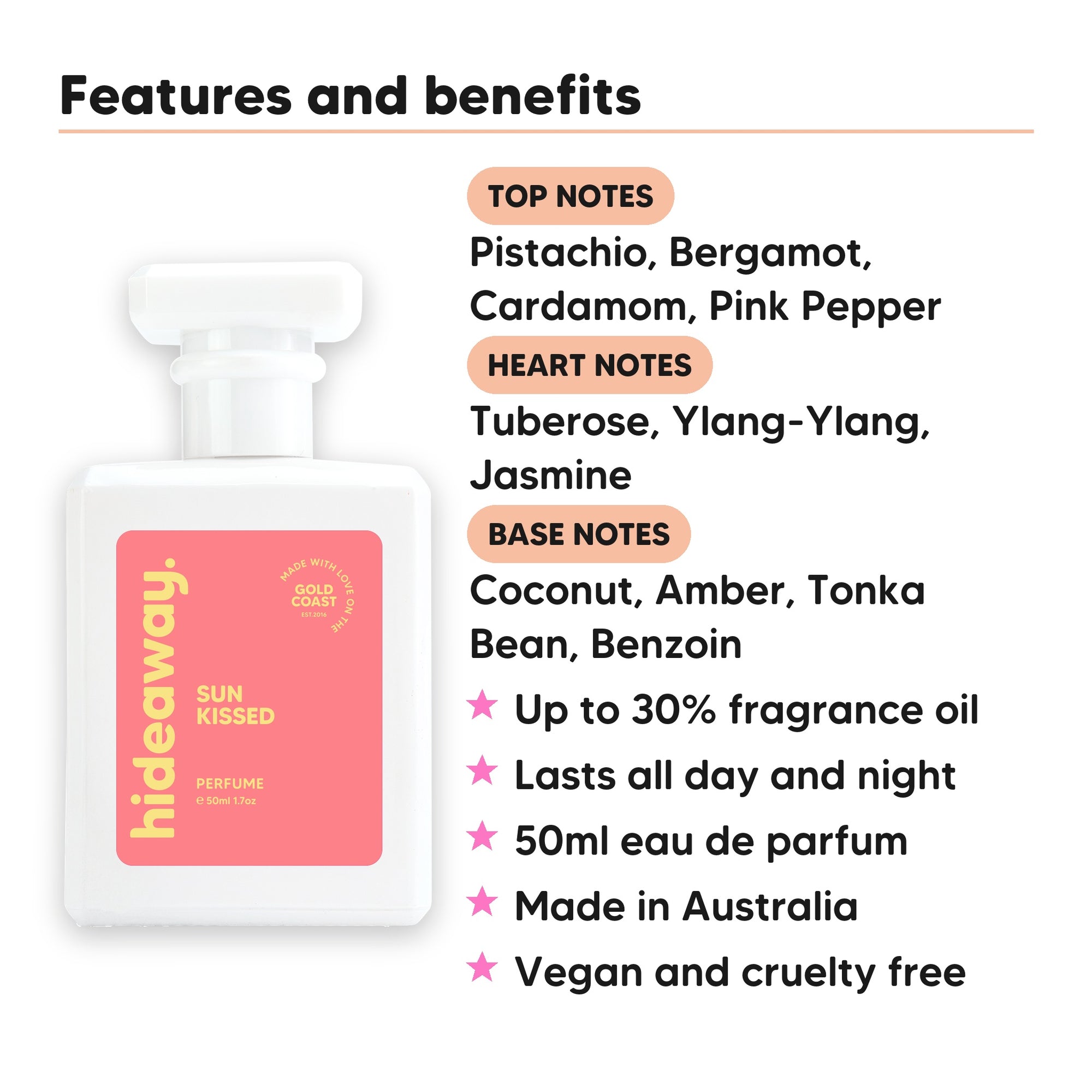 Sun Kissed perfume scent notes, top notes Pistachio, Bergamot, Cardamom, Pink Pepper, heart notes Tuberose, Ylang-Ylang, Jasmine, base notes Coconut, Amber, Tonka Bean, Benzoin