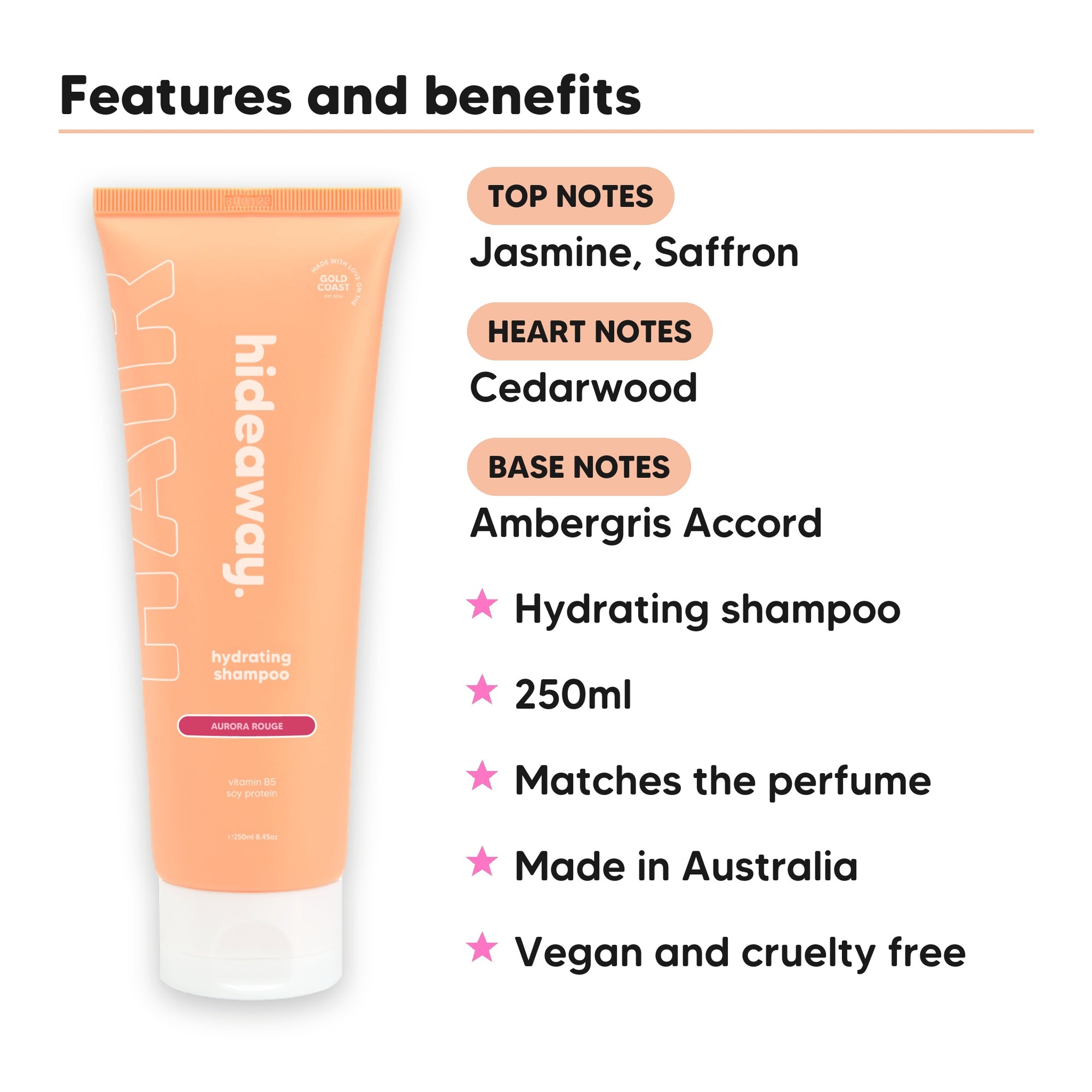 Aurora Rouge Shampoo features, top notes Jasmine, Saffron, heart notes Cedarwood, base notes Ambergris Accord, 250ml, vegan and cruelty free