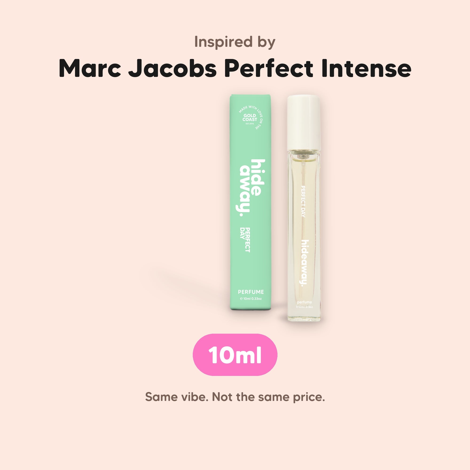 hideaway. Perfect Day Perfume 10ml, inspired by Marc Jacobs Perfect Intense, made in Australia