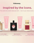 Inspired by the icons — Vanilla Delight, Black Essence and Aurora Rouge